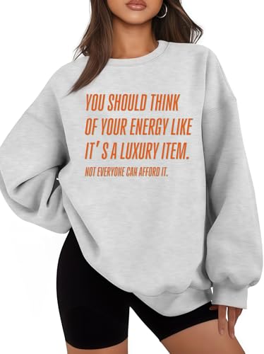 You Should Think Of Your Energy Like Its A Luxury Item Sweatshirt2