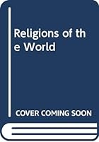 RELIGIONS OF THE WORLD 0385015682 Book Cover