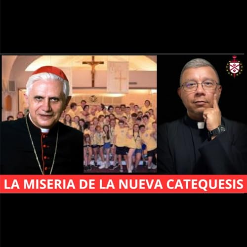 💥La "miseria" de la nueva catequesis. Grave advertencia del Cardenal Ratzinger.
