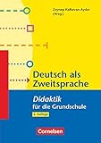  Fachdidaktik für die Grundschule: Deutsch als Zweitsprache (2. Auflage) - Didaktik für die Grundschule - Buch