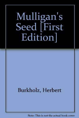 Mulligan's seed 0151632502 Book Cover