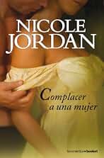 Complacer a una mujer (Romántica)