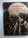  Filmprogramme. Ein Querschnitt durch das deutsche Filmschaffen. Band 2. 1940-1945.