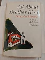 All About Brother Bird B003SJMRVA Book Cover