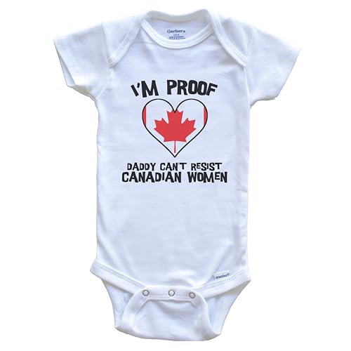 Image of Really Awesome Shirts I'm Proof Daddy Can't Resist Canadian Women Funny Canada Flag Heart One Piece Baby Bodysuit