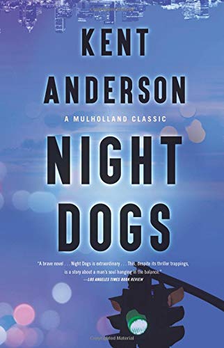 Night Dogs (Mulholland Classic)