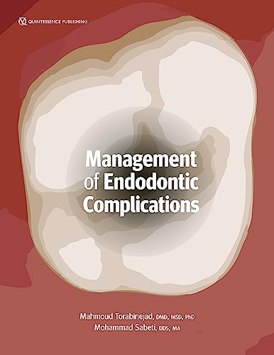 Management of Endodontic Complications: From Diagnosis to Prognosis