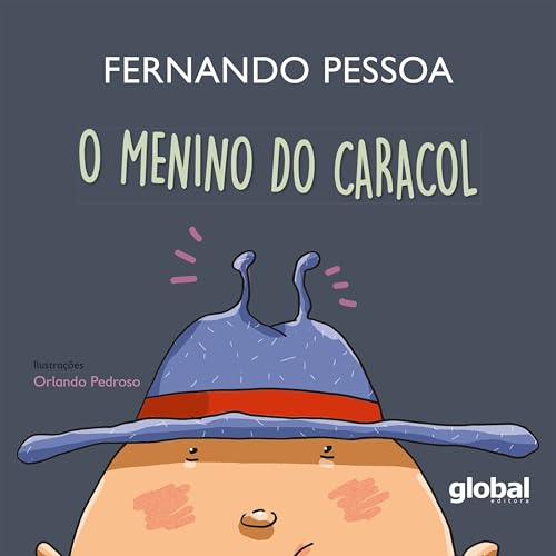 O menino do caracol