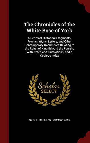 The Chronicles of the White Rose of York: A Ser... 129753901X Book Cover