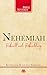 Nehemiah: Rebuilt and Rebuilding (Living Word Bible Studies)