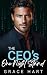 The CEO's One Night Stand: A Forced Proximity Romance (With A Little Suspense Thrown In)