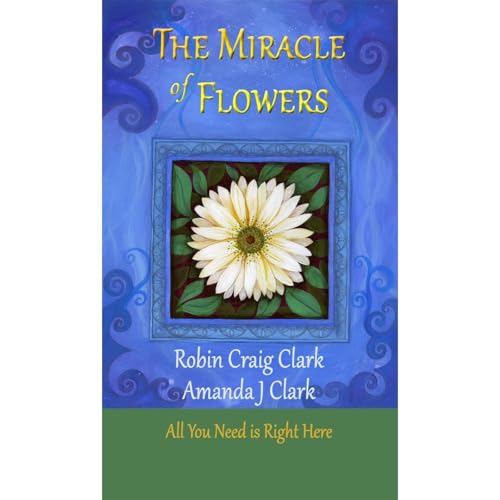 The Miracle of Flowers by Robin Craig Clark episode artwork