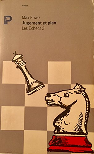 楽天 無料電子書籍 Les échecs, tome II : Jugement et plan バイ