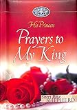 Prayers to My King (His Princess)