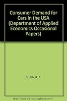 Consumer Demand for Cars in the USA 0521207703 Book Cover