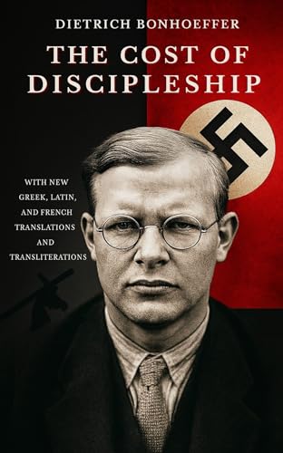 The Cost of Discipleship