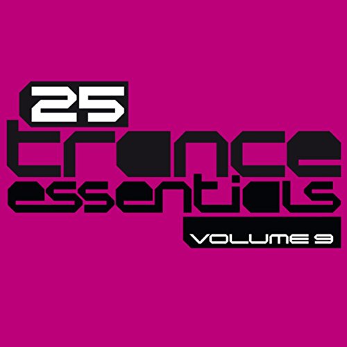 Play 25 Trance Essentials, Vol. 9 by VARIOUS ARTISTS on Amazon Music ...