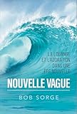 Nouvelle vague: La louange et l\'adoration dans une ère nouvelle