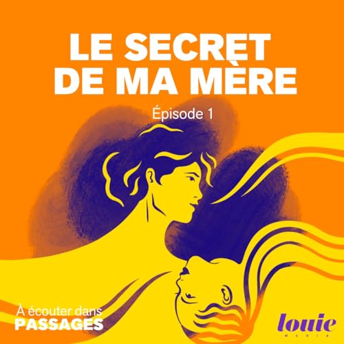 Le secret de ma m&egrave;re : La qu&ecirc;te de Sam 2/3