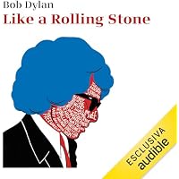 Like a Rolling Stone - Interviste