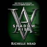 Shadow Kiss: A...image