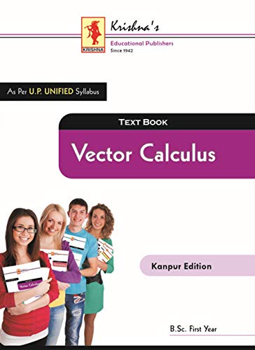 Krishna's Vector Calculus | 20th Edition | 130+ Pages: | Text cum Reference Book for Under Graduate Students | Code 621