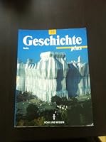 Geschichte plus, Lehrbuch, Ausgabe Berlin 3061107126 Book Cover