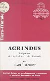 Agrindus: Intégration de l'agriculture et de l'industrie