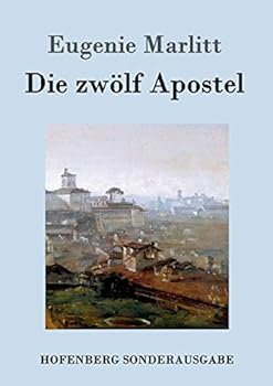 Paperback Die zwölf Apostel [German] Book