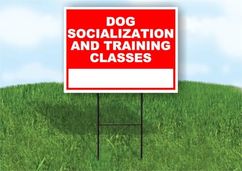 Dog Socialization and Training Classes Write On Me Red 18x24 in Single Sided Yard Road Sign w/Stand