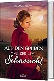 kim vogel sawyer facebook  Auf den Spuren der Sehnsucht: Roman.