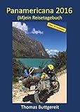 Panamericana 2016: (M)ein Reisetagebuch