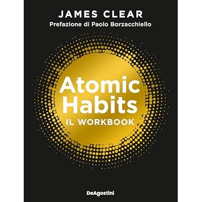 Atomic habits. Il workbook