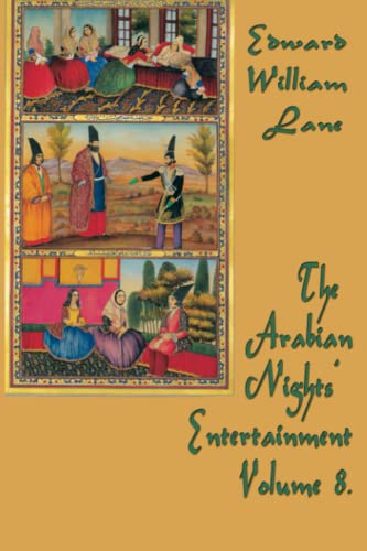 The Arabian Nights' Entertainment Volume 8. 1515401162 Book Cover