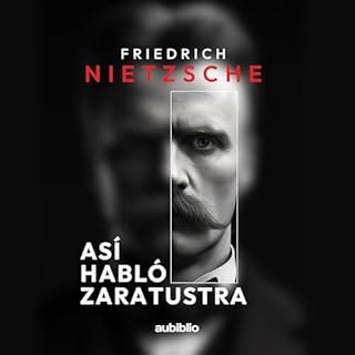 As&iacute; Habl&oacute; Zaratustra [Thus Spoke Zarathustra] Audiolibro Por Friedrich Nietzsche arte de portada