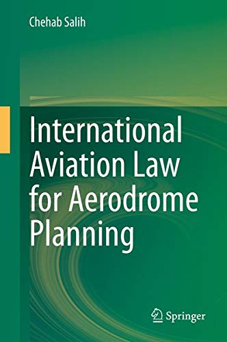 Buy International Aviation Law for Aerodrome Planning — BookShops.in