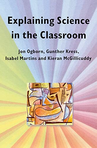 Explaining Science In The Classroom view 2