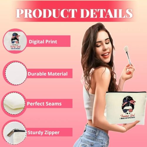 Trump Merchandise Makeup Bag MAGA 47 Trump Inauguration Party Supplies Gifts for Women, Cosmetic Pouch Match with Donald T Shirt or Hat, I'm A Trump-Girl Get Over It & No Apologies Print4