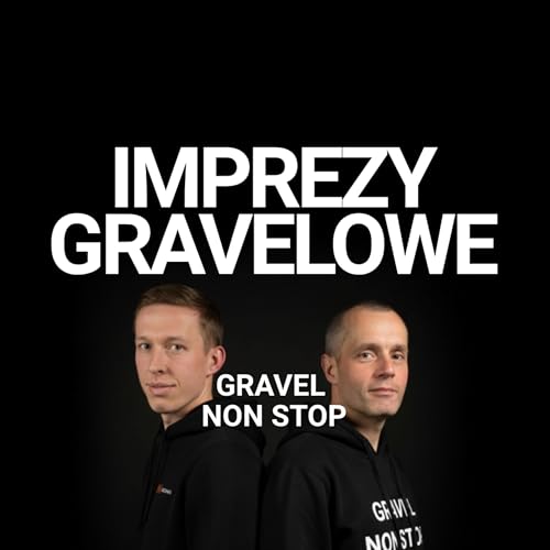 Imprezy gravelowe. Ultra czy gravel racing?