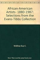African-American Artists- 1880-1987: Selections from the Evans-Tibbs Collection 0295968362 Book Cover