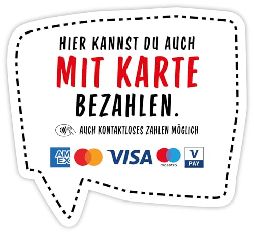 Adesivo nota: "Hier kannst du auch mit Karte & kontaklos zahlen" symbole Folie autoadesiva, dimensioni a scelta, Made in Germany, dimensioni: 12 x 11 cm