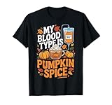 Photo Gallery pumpkin spice my blood type is pumpkin spice coffee lovers maglietta Photo Gallery pumpkin spice my blood type is pumpkin spice coffee lovers maglietta