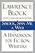 Spider, Spin Me A Web: A Handbook for Fiction Writers