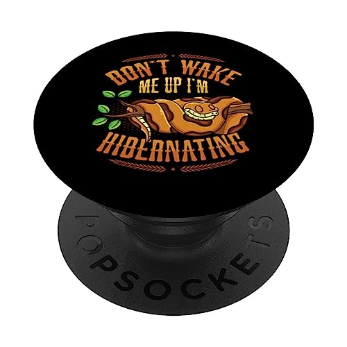 Don´t Wake Me Up I´m Hibernating Snake PopSockets Swappable PopGrip, Black
