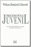 Processo Penal Juvenil (Em Portuguese do Brasil) 8574207012 Book Cover
