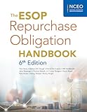 The ESOP Repurchase Obligation Handbook, 6th Ed