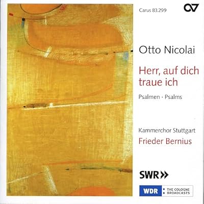Otto Nicolai: Herr, Auf Dich Traue Ich