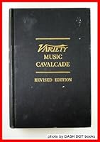 Variety Music Cavalcade 1620--1961 A Chronology of Vocal and Instrumental Music Popular in the United States REVISED EDITION B000MMPTDO Book Cover