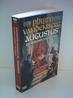 Klatscht Beifall, wenn das Stück gut war: Das geheime Tagebuch des Göttlichen Augustus 9501509435 Book Cover