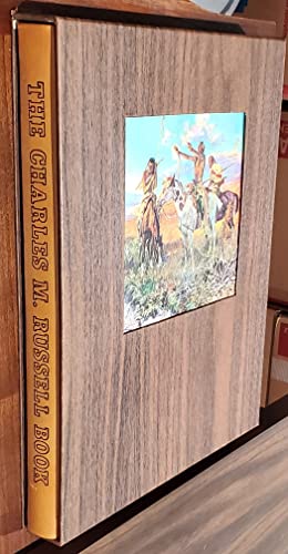 The Charles M. Russell Book, Special Edition B000CQXD42 Book Cover